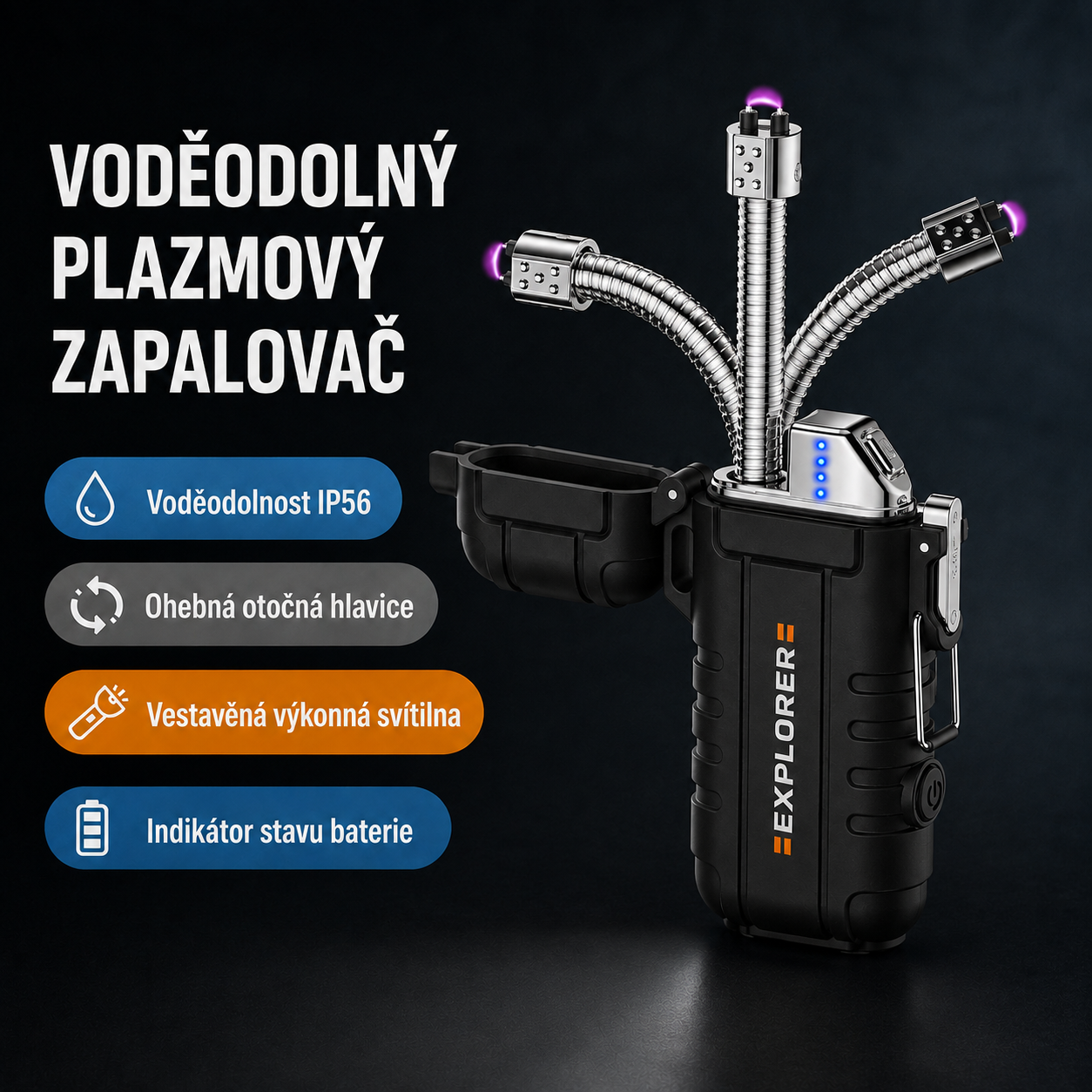Vodoodolný plazmový zapaľovač EXPLORER s ohybným krkom